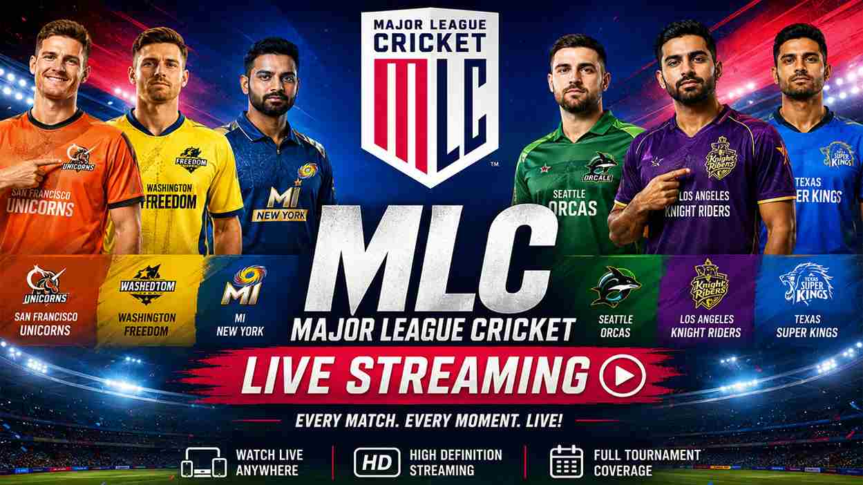 MLC 2026 Live Streaming & TV Channels